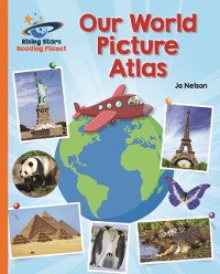 Cover Reading Planet - Our World Picture Atlas - Orange: Galaxy