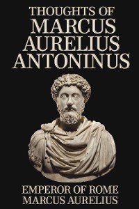Cover Thoughts of Marcus Aurelius Antoninus