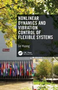 Cover Nonlinear Dynamics and Vibration Control of Flexible Systems