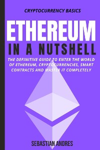 Cover Ethereum in a Nutshell