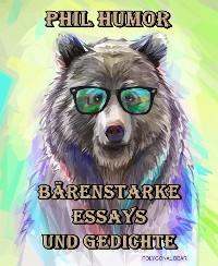 Cover Bärenstarke Essays und Gedichte