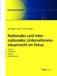 Cover Nationales und internationales Unternehmenssteuerrecht im Fokus