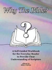 Cover Why The Bible?