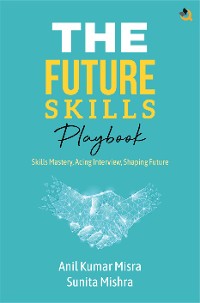 Cover The Future Skills Playbook