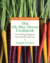 Cover Oh She Glows Cookbook