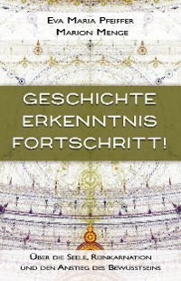 Cover Geschichte, Erkenntnis, Fortschritt!