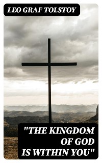 Cover "The Kingdom of God Is Within You"