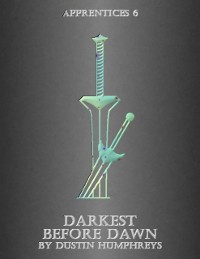 Cover Darkest Before Dawn - Apprentices 6