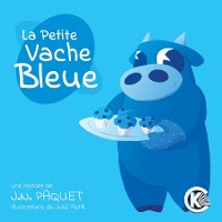 Cover La Petite Vache Bleue