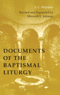 Cover Documents of the Baptismal Liturgy