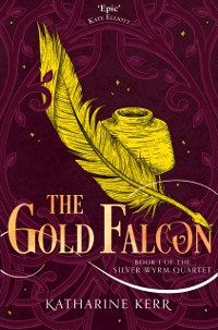 Cover Gold Falcon (The Silver Wyrm, Book 1)