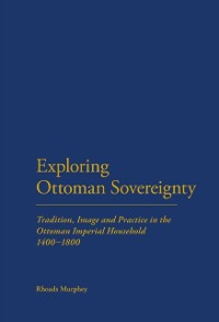 Cover Exploring Ottoman Sovereignty