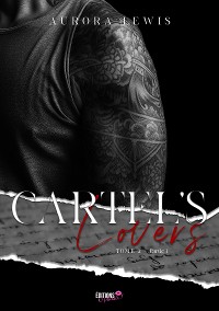 Cover Cartel's Lovers Tome 2 - Partie 1