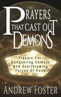 Cover Prayer That Cast Out Demons