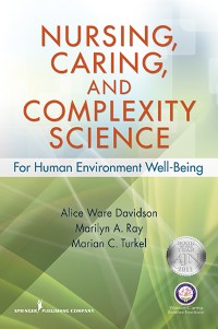 Cover Nursing, Caring, and Complexity Science
