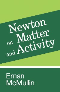 Cover Newton on Matter and Activity