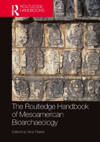 Cover Routledge Handbook of Mesoamerican Bioarchaeology