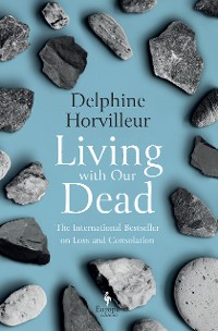 Cover Living with Our Dead