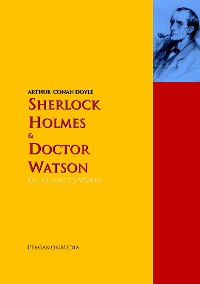 Cover Sherlock Holmes and Doctor Watson: The Collected Works