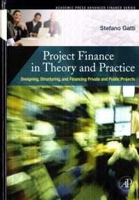 Cover Project Finance in Theory and Practice