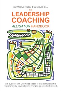 Cover The Leadership Coaching Alligator Handbook