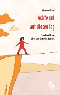 Cover Achte gut auf diesen Tag