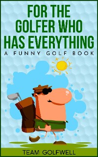 Cover For the Golfer Who Has Everything
