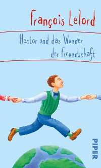 Cover Hector und das Wunder der Freundschaft