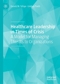 Cover Healthcare Leadership in Times of Crisis