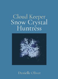 Cover Snow Crystal Huntress