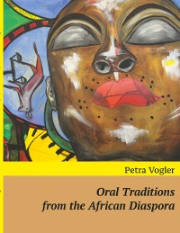 Cover Oral Traditions from the African Diaspora