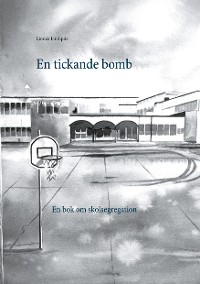 Cover En tickande bomb