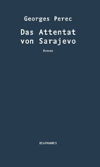 Cover Das Attentat von Sarajevo