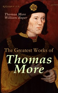 Cover The Greatest Works of Thomas More