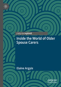 Cover Inside the World of Older Spouse Carers