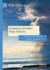 Cover Evolution of India's Polar Policies