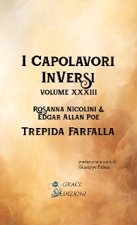 Cover I Capolavori InVersi XXXIII: Trepida farfalla