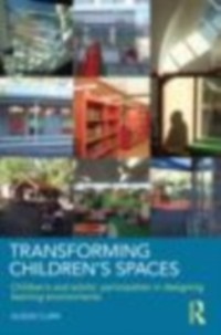 Cover Transforming Children's Spaces