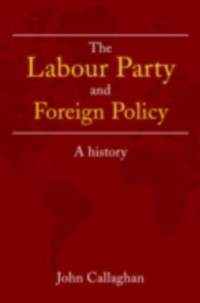 Cover Labour Party and Foreign Policy