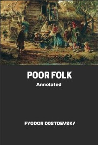 Cover Poor Folk Annotated