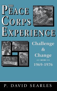 Cover The Peace Corps Experience