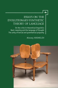 Cover Essays on the Evolutionary-Synthetic Theory of Language