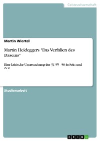 Cover Martin Heideggers "Das Verfallen des Daseins"