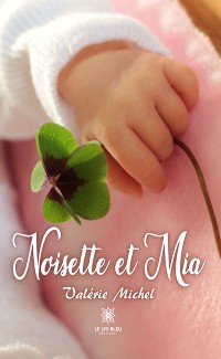 Cover Noisette et Mia
