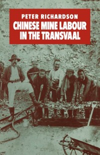 Cover Chinese Mine Labour in the Transvaal