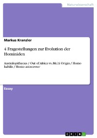 Cover 4 Fragestellungen zur Evolution der Hominiden