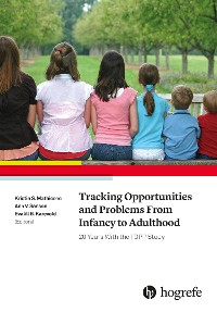 Cover Tracking Opportunities and Problems From Infancy to Adulthood