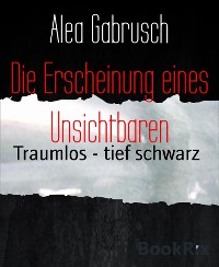 Cover Die Erscheinung eines Unsichtbaren