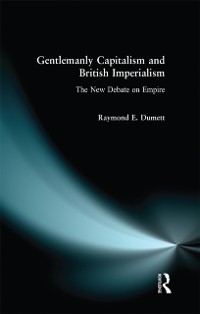 Cover Gentlemanly Capitalism and British Imperialism