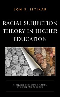 Cover Racial Subjection Theory in Higher Education